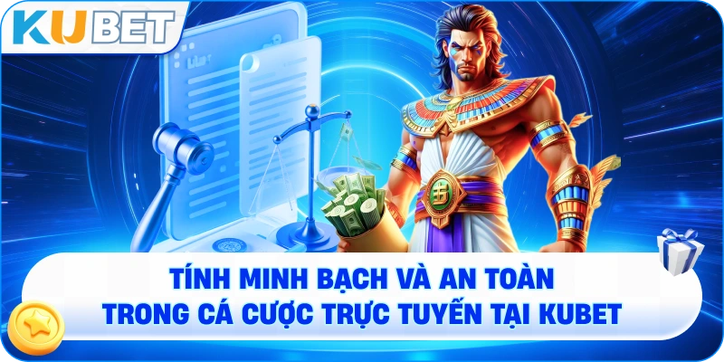 đồ họa về tính minh bạch và an toàn trong cá cược trực tuyến tại KUBET